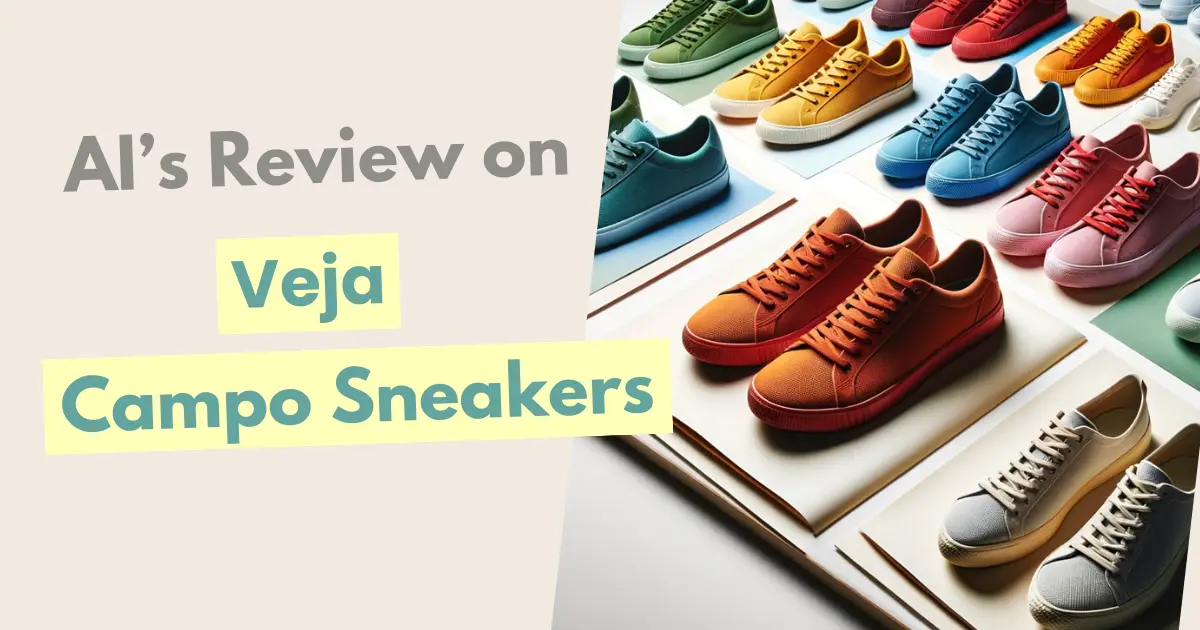 ai-review-on-veja-campo-sneakers